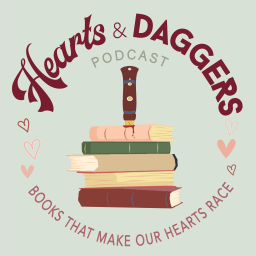 Podcast thumbnail for Hearts & Daggers