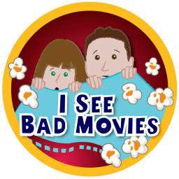 Podcast thumbnail for I See Bad Movies