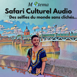 Podcast thumbnail for Motema 🌍 - Safari Culturel Audio (Tous Les Jeudis à 6 H)