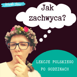 Podcast thumbnail for Jak zachwyca? Język polski po godzinach