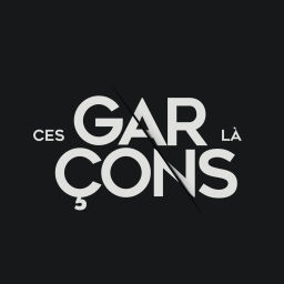 Podcast thumbnail for Ces Garçons Là