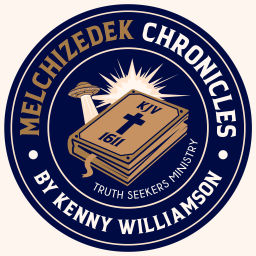 Podcast thumbnail for Melchizedek Chronicles