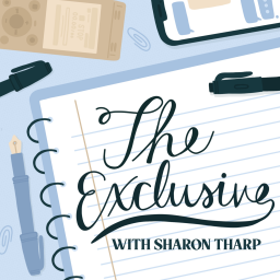 Podcast thumbnail for The Exclusive With Sharon Tharp