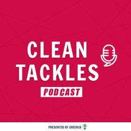 Podcast thumbnail for Clean Tackles Podcast