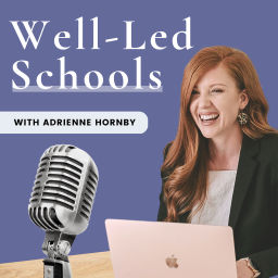Podcast thumbnail for Well-Led Schools