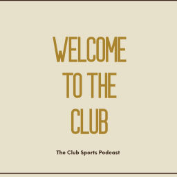 Podcast thumbnail for Welcome To The Club