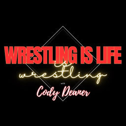 Podcast thumbnail for Wrestling is Life is Wrestling with Cody Deaner