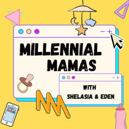 Podcast thumbnail for Millennial Mamas