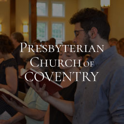 Podcast thumbnail for Presbyterian Church of Coventry