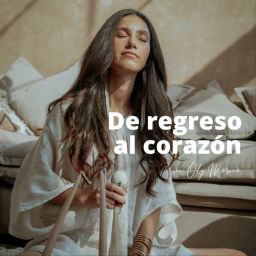 Podcast thumbnail for De regreso al corazón