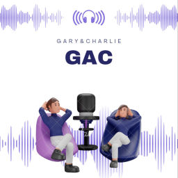 Podcast thumbnail for Gary&amp;Charlie
