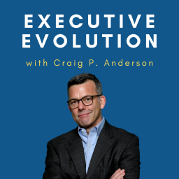 Podcast thumbnail for Executive Evolution