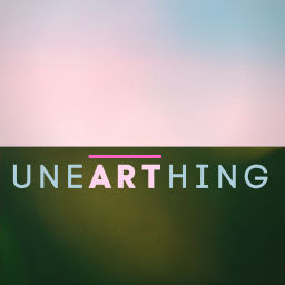 Podcast thumbnail for Unearthing Art