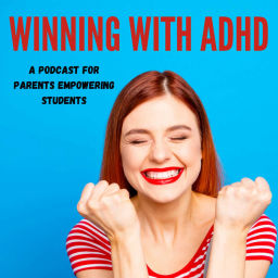 Podcast thumbnail for Winning with ADHD