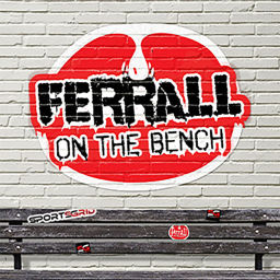 Podcast thumbnail for Ferrall on the Bench