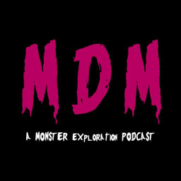 Podcast thumbnail for Monster Dear Monster