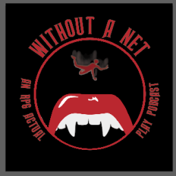 Podcast thumbnail for Without A Net Podcast