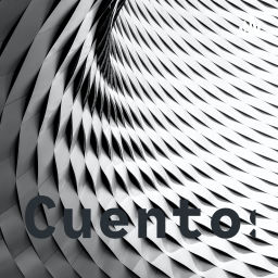 Podcast thumbnail for Cuentos