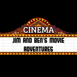 Podcast thumbnail for Jim and Ben’s Movie Adventures
