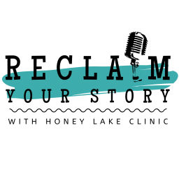 Podcast thumbnail for Reclaim Your Story
