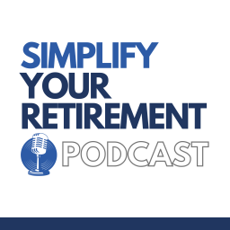 Podcast thumbnail for Simplify Your Retirement