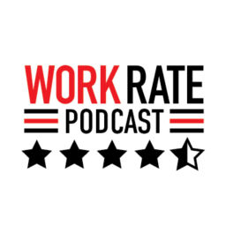 Podcast thumbnail for Work Rate Podcast