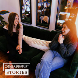 Podcast thumbnail for OTHER PEOPLE'S STORIES