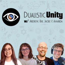 Podcast thumbnail for Dualistic Unity