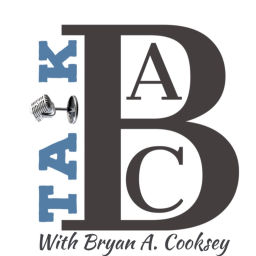 Podcast thumbnail for TALKBAC: with BRYAN A. COOKSEY