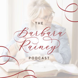 Podcast thumbnail for The Barbara Rainey Podcast