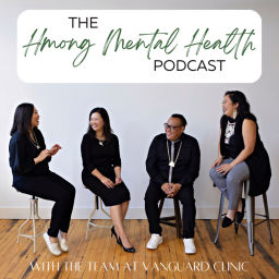 Podcast thumbnail for Hmong Mental Health Podcast