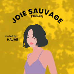 Podcast thumbnail for Joie Sauvage