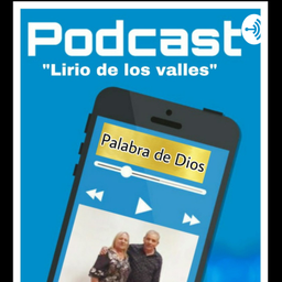 Podcast thumbnail for Lirio De LOS Valles