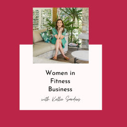 Podcast thumbnail for Women in Fitness Business