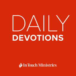 Podcast thumbnail for In Touch Ministries Daily Devotions