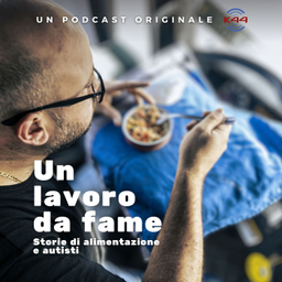 Podcast thumbnail for Un lavoro da fame