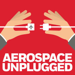Podcast thumbnail for Aerospace Unplugged