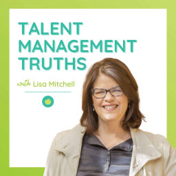 Podcast thumbnail for Talent Management Truths