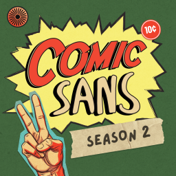 Podcast thumbnail for Comic Sans