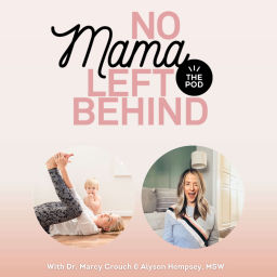 Podcast thumbnail for No Mama Left Behind: The Podcast™️