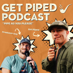 Podcast thumbnail for Get Piped Podcast