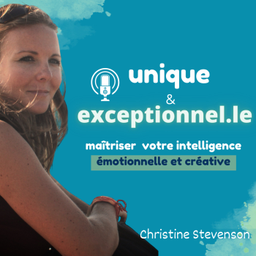 Podcast thumbnail for Unique et exceptionnel.le