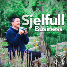 Podcast thumbnail for Sjelfull Business-podden m/ Mayka Brevik