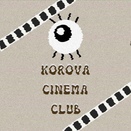 Podcast thumbnail for Korova Cinema Club