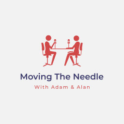 Podcast thumbnail for Moving The Needle