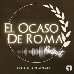 Podcast thumbnail for El Ocaso De Roma
