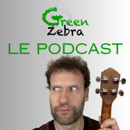Podcast thumbnail for Green Zebra, le Podcast