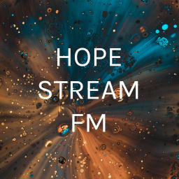 Podcast thumbnail for HOPE STREAM Podcast