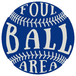 Podcast thumbnail for Foul Ball Area