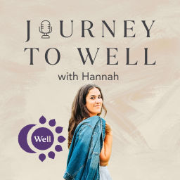 Podcast thumbnail for Journey to Well
